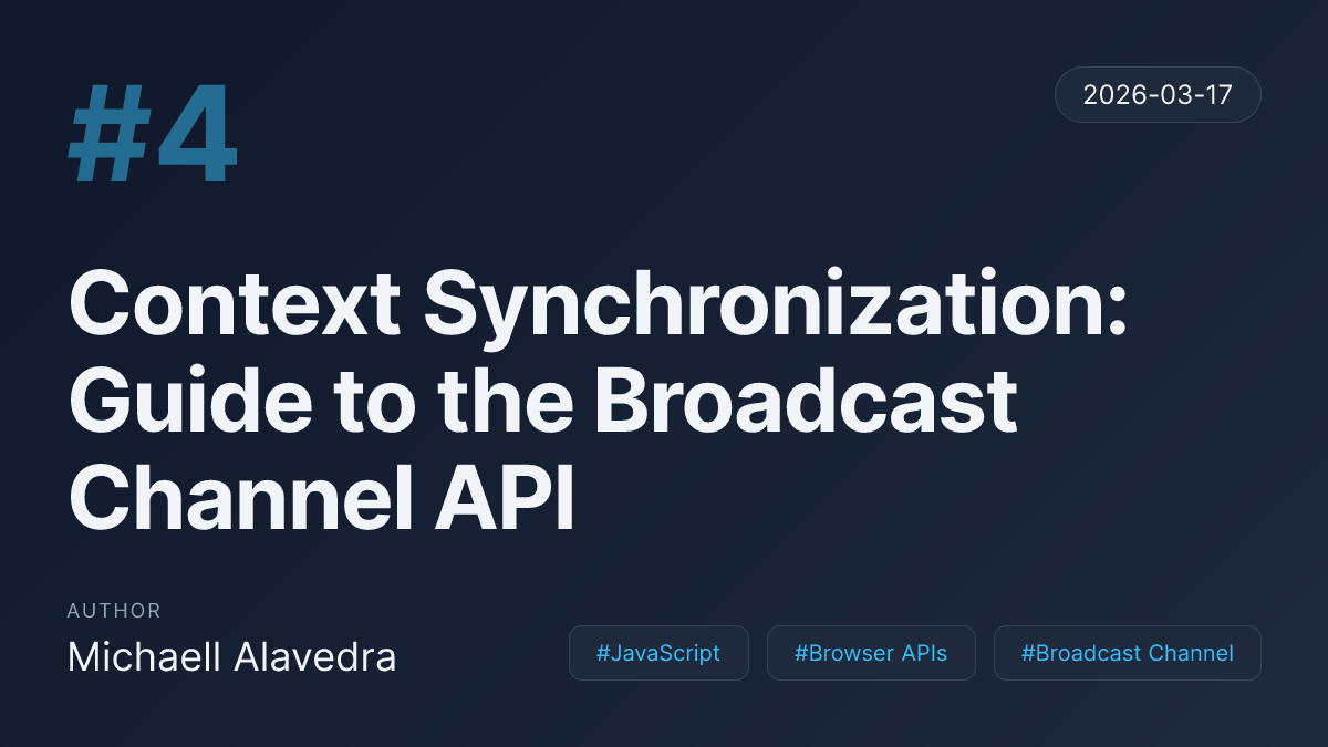 Context Synchronization: Guide to the Broadcast Channel API